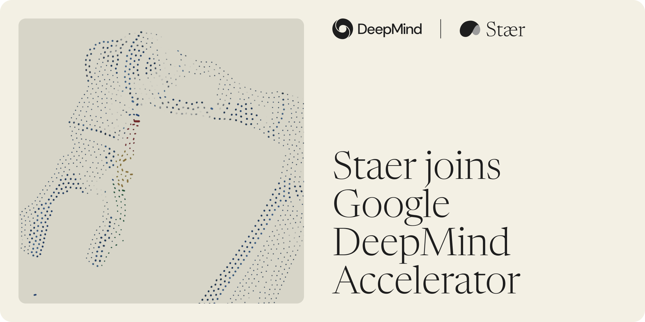 Staer at the Google DeepMind Robotics Accelerator